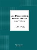 Les Pirates de la mer et autres nouvelles (eBook, ePUB)