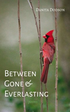 Between Gone and Everlasting (eBook, ePUB)