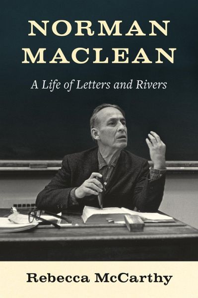 Norman Maclean (eBook, ePUB) Norman Maclean (eBook, ePUB)