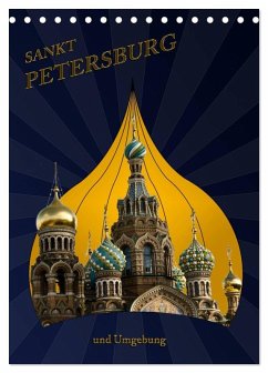 St. Peterburg und Umgebung (Tischkalender 2025 DIN A5 hoch), CALVENDO Monatskalender