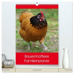 Bauernhoftiere Familienplaner (hochwertiger Premium Wandkalender 2025 DIN A2 hoch), Kunstdruck in Hochglanz