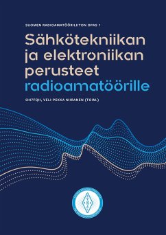 Sähkötekniikan ja elektroniikan perusteet radioamatöörille - Niiranen, Veli-Pekka