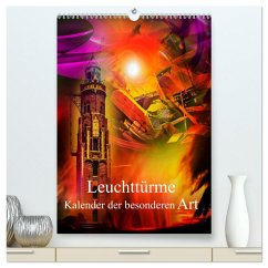 Leuchttürme Kalender der besonderen Art (hochwertiger Premium Wandkalender 2025 DIN A2 hoch), Kunstdruck in Hochglanz - Calvendo;Zettl, Walter