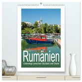 Rumänien - Unterwegs zwischen Okzident und Orient (hochwertiger Premium Wandkalender 2025 DIN A2 hoch), Kunstdruck in Hochglanz