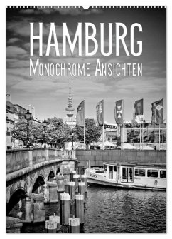 HAMBURG Monochrome Ansichten (Wandkalender 2025 DIN A2 hoch), CALVENDO Monatskalender - Calvendo;Viola, Melanie