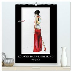 Rüdiger Bahr-Liebeskind Portfolio (hochwertiger Premium Wandkalender 2025 DIN A2 hoch), Kunstdruck in Hochglanz - Calvendo;Bahr-Liebeskind, Rüdiger