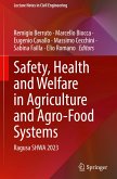 Safety, Health and Welfare in Agriculture and Agro-Food Systems