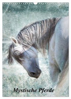 Mystische Pferde (Wandkalender 2025 DIN A3 hoch), CALVENDO Monatskalender - Calvendo;FotoDreams.DE, Studio