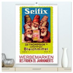 Werbemarken des frühen 20. Jahrhunderts (hochwertiger Premium Wandkalender 2025 DIN A2 hoch), Kunstdruck in Hochglanz