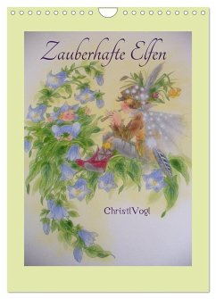 Zauberhafte Elfen (Wandkalender 2025 DIN A4 hoch), CALVENDO Monatskalender