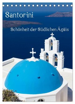 Santorini - Schönheit der Südlichen Ägäis (Tischkalender 2025 DIN A5 hoch), CALVENDO Monatskalender