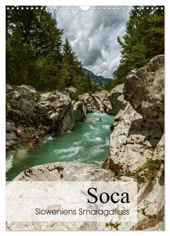 Soca - Sloweniens Smaragdfluss (Wandkalender 2025 DIN A3 hoch), CALVENDO Monatskalender - Calvendo;Bartek, Alexander