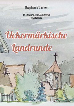 Uckermärkische Landrunde - Turzer, Stephanie