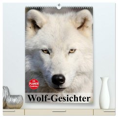 Wolf-Gesichter (hochwertiger Premium Wandkalender 2025 DIN A2 hoch), Kunstdruck in Hochglanz