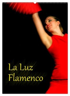 La Luz Flamenco (Wandkalender 2025 DIN A2 hoch), CALVENDO Monatskalender - Calvendo;Burkhardt, Bert
