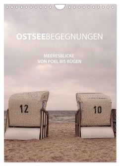 OstseeBegegnungen (Wandkalender 2025 DIN A4 hoch), CALVENDO Monatskalender