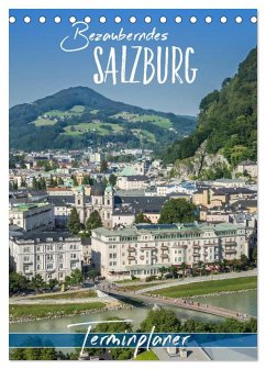 Bezauberndes SALZBURG / Terminplaner (Tischkalender 2025 DIN A5 hoch), CALVENDO Monatskalender