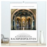 Raumperspektiven (hochwertiger Premium Wandkalender 2025 DIN A2 hoch), Kunstdruck in Hochglanz