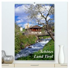 Schönes Land Tirol (hochwertiger Premium Wandkalender 2025 DIN A2 hoch), Kunstdruck in Hochglanz - Calvendo;reupert, lothar