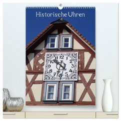 Historische Uhren (hochwertiger Premium Wandkalender 2025 DIN A2 hoch), Kunstdruck in Hochglanz - Calvendo;Andersen, Ilona