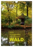 Impressionen aus unserem Wald (Wandkalender 2025 DIN A4 hoch), CALVENDO Monatskalender