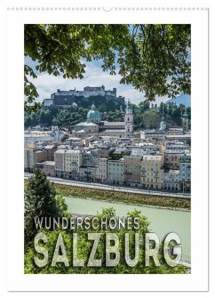 Wunderschönes SALZBURG (Wandkalender 2025 DIN A2 hoch), CALVENDO Monatskalender