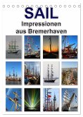 Sail - Impressionen aus Bremerhaven (Tischkalender 2025 DIN A5 hoch), CALVENDO Monatskalender