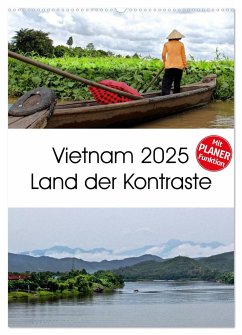 Vietnam 2025 Land der Kontraste (Wandkalender 2025 DIN A2 hoch), CALVENDO Monatskalender - Calvendo;Mirko Weigt, Hamburg, ©