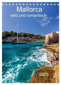 Mallorca - wild und romantisch (Tischkalender 2025 DIN A5 hoch), CALVENDO Monatskalender