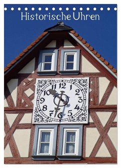 Historische Uhren (Tischkalender 2025 DIN A5 hoch), CALVENDO Monatskalender - Calvendo;Andersen, Ilona