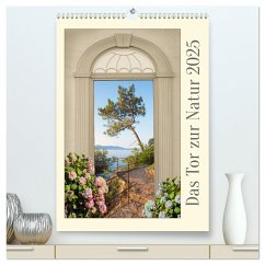 Das Tor zur Natur 2025 (hochwertiger Premium Wandkalender 2025 DIN A2 hoch), Kunstdruck in Hochglanz - Calvendo;SusaZoom