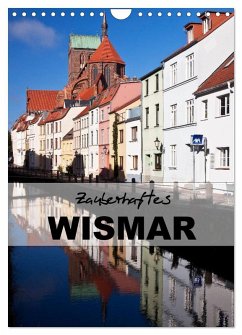 Zauberhaftes Wismar (Wandkalender 2025 DIN A4 hoch), CALVENDO Monatskalender