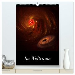 Im Weltraum (hochwertiger Premium Wandkalender 2025 DIN A2 hoch), Kunstdruck in Hochglanz