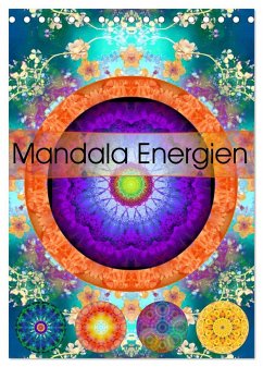 Mandala Energien (Tischkalender 2025 DIN A5 hoch), CALVENDO Monatskalender
