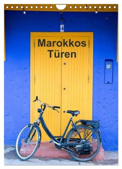 Marokkos Türen (Wandkalender 2025 DIN A4 hoch), CALVENDO Monatskalender - Calvendo;Rusch - www.w-rusch.de, Winfried