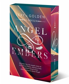 Angel of Embers - Golden, Lexy v.; Odesza, D. C.