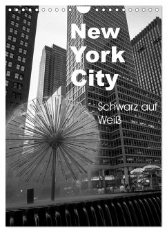 New York City Schwarz auf Weiß (Wandkalender 2025 DIN A4 hoch), CALVENDO Monatskalender - Calvendo;Aatz, Markus