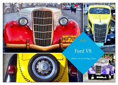 Ford V8 - Oldtimer aus den Dreißiger Jahren (Wandkalender 2025 DIN A2 quer), CALVENDO Monatskalender