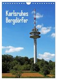 Karlsruhes Bergdörfer (Wandkalender 2025 DIN A4 hoch), CALVENDO Monatskalender