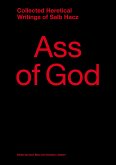 Ass of God. Collected Heretical Writings of Salb Hacz