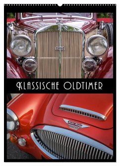 Klassische Oldtimer (Wandkalender 2025 DIN A2 hoch), CALVENDO Monatskalender - Calvendo;Müringer, Christian