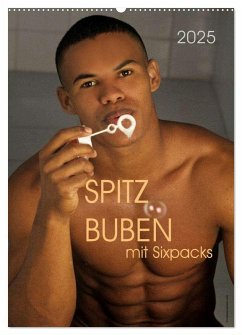 Spitzbuben mit Sixpacks 2025 (Wandkalender 2025 DIN A2 hoch), CALVENDO Monatskalender