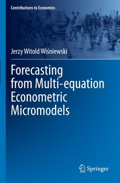 Forecasting from Multi-equation Econometric Micromodels - Wisniewski, Jerzy Witold