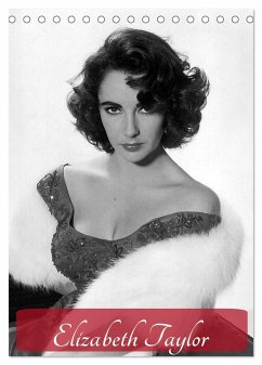 Elizabeth Taylor (Tischkalender 2025 DIN A5 hoch), CALVENDO Monatskalender - Calvendo;Stanzer, Elisabeth