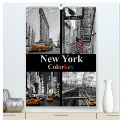 New York Colorkey (hochwertiger Premium Wandkalender 2025 DIN A2 hoch), Kunstdruck in Hochglanz - Calvendo;Buchspies, Carina