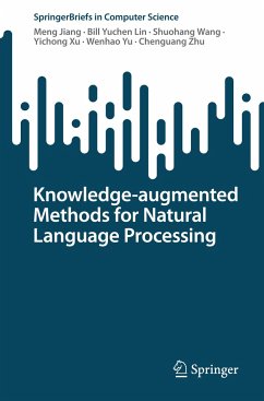 Knowledge-augmented Methods for Natural Language Processing - Jiang, Meng;Lin, Bill Yuchen;Wang, Shuohang