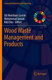 Wood Waste Management and Products