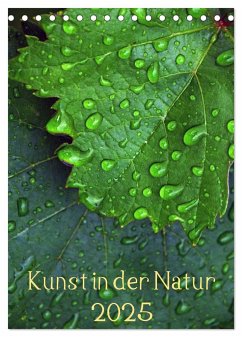 Kunst in der Natur (Tischkalender 2025 DIN A5 hoch), CALVENDO Monatskalender - Calvendo;Laimgruber, Dagmar