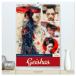Geishas. Japans traditionelle und faszinierende Kultur (hochwertiger Premium Wandkalender 2025 DIN A2 hoch), Kunstdruck in Hochglanz - Calvendo;Hurley, Rose