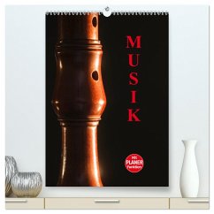 Musik (hochwertiger Premium Wandkalender 2025 DIN A2 hoch), Kunstdruck in Hochglanz - Calvendo;Jäger, Anette/Thomas